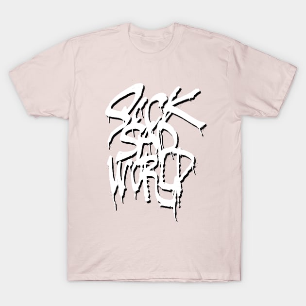 Sick Sad World T-Shirt by thatnickog